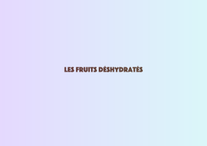 Les fruits déshydratés